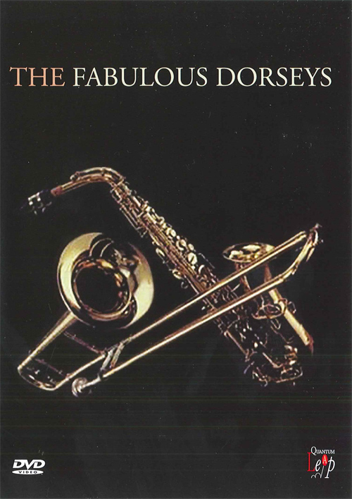 THE FABULOUS DORSEYS